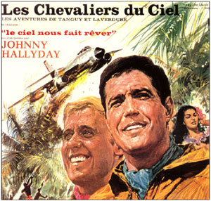 Les chevaliers du ciel - Yves Thos - Johnny Hallyday