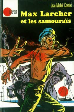Charlier - Parras - Max Larcher et les samouras