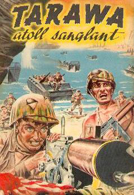 Charlier - Hubinon, Weinberg - Tarawa